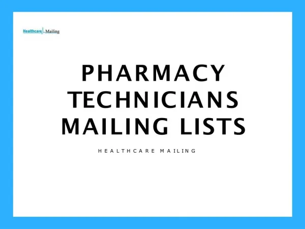 Pharmacy Technicians Mailing Lists