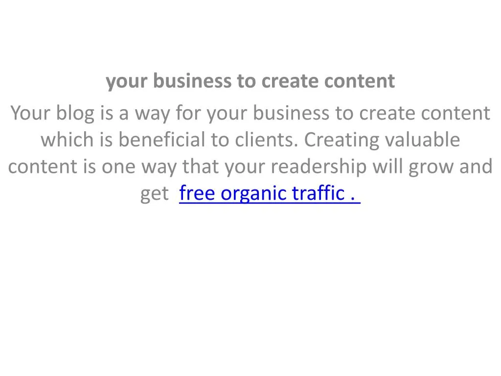 your business to create content your blog
