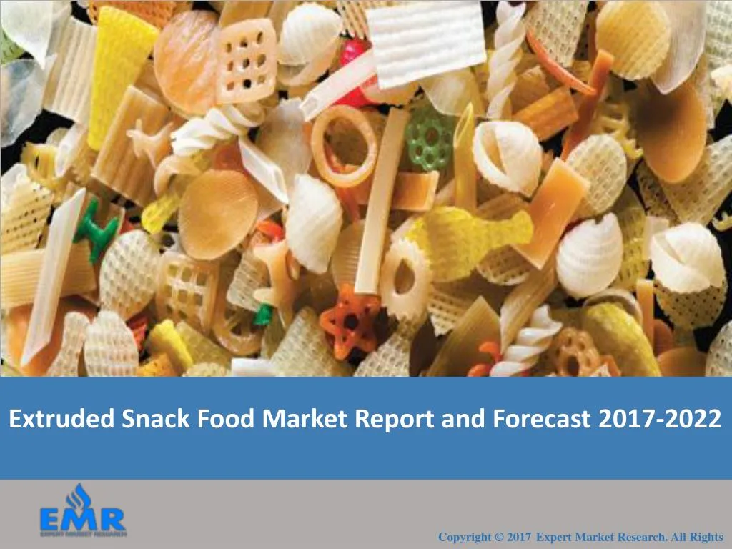 extruded snack food market report and forecast