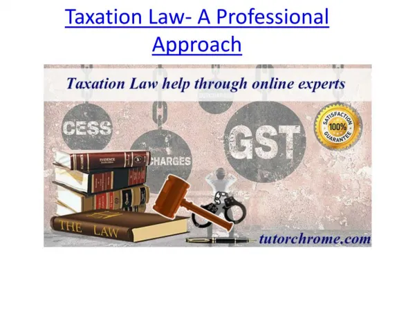 Taxation Law- A Professional Approach