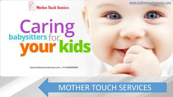 Babysitter in Noida maid and maternity caretaker for baby in Noida