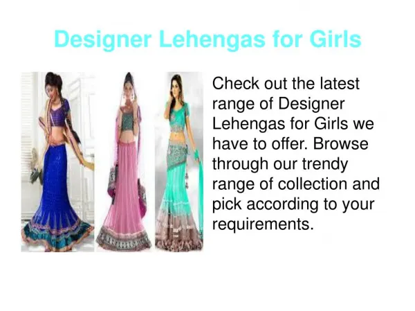 Designer Lehengas for Girls