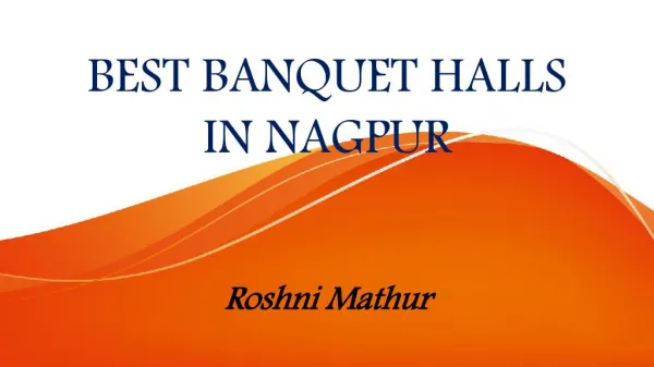 Best Banquet Halls in Nagpur | Banquet Halls in Nagpur