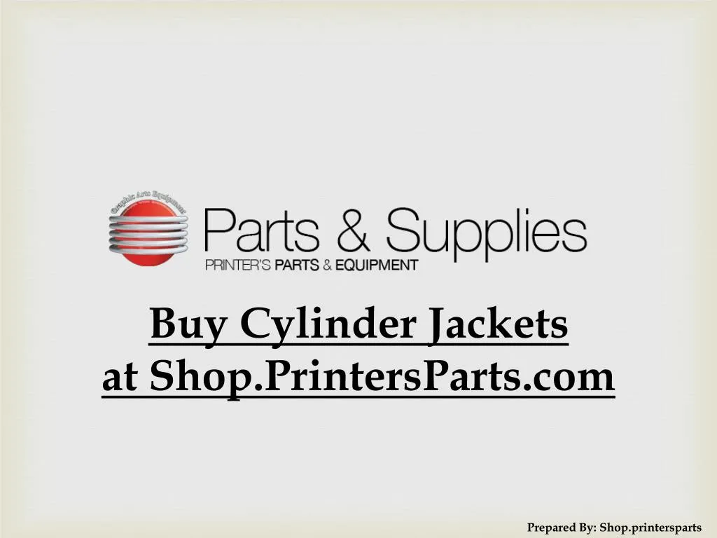 buy cylinder jackets at shop printersparts com