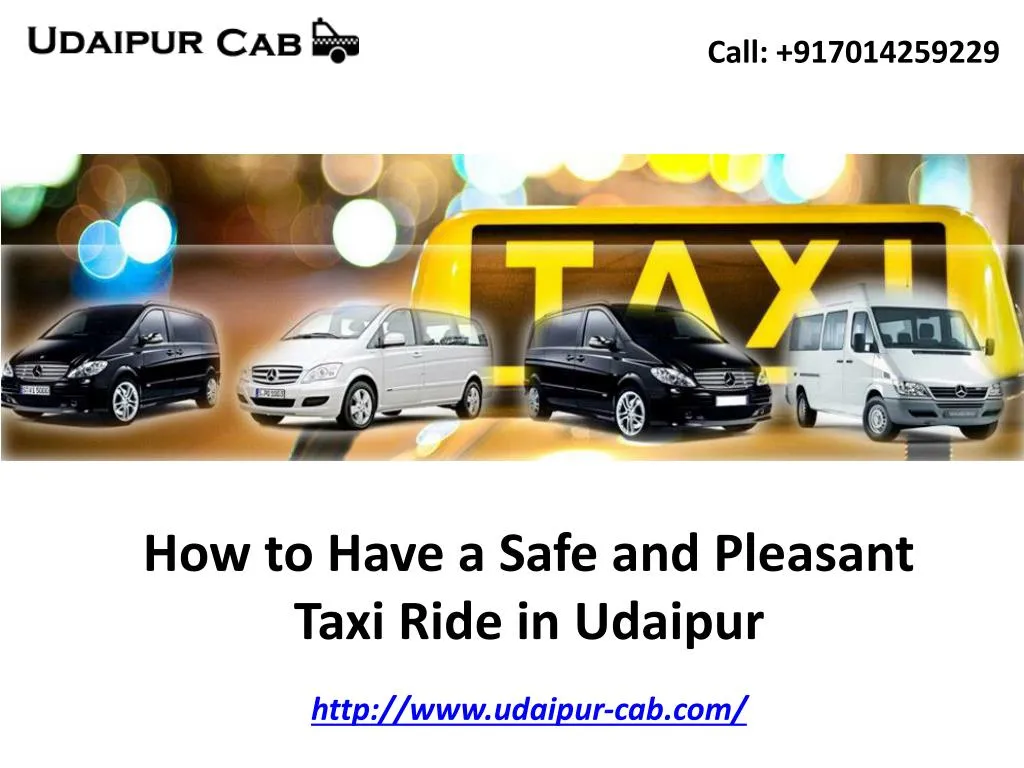 how to have a safe and pleasant taxi ride in udaipur