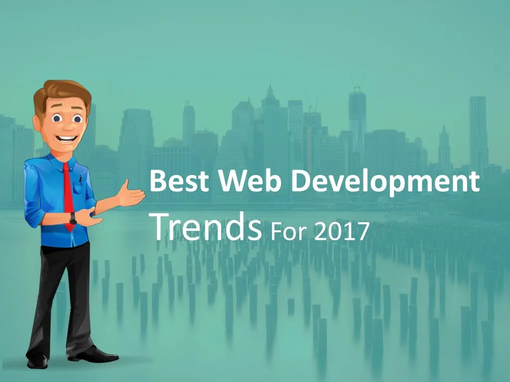 best web development trends for 2017