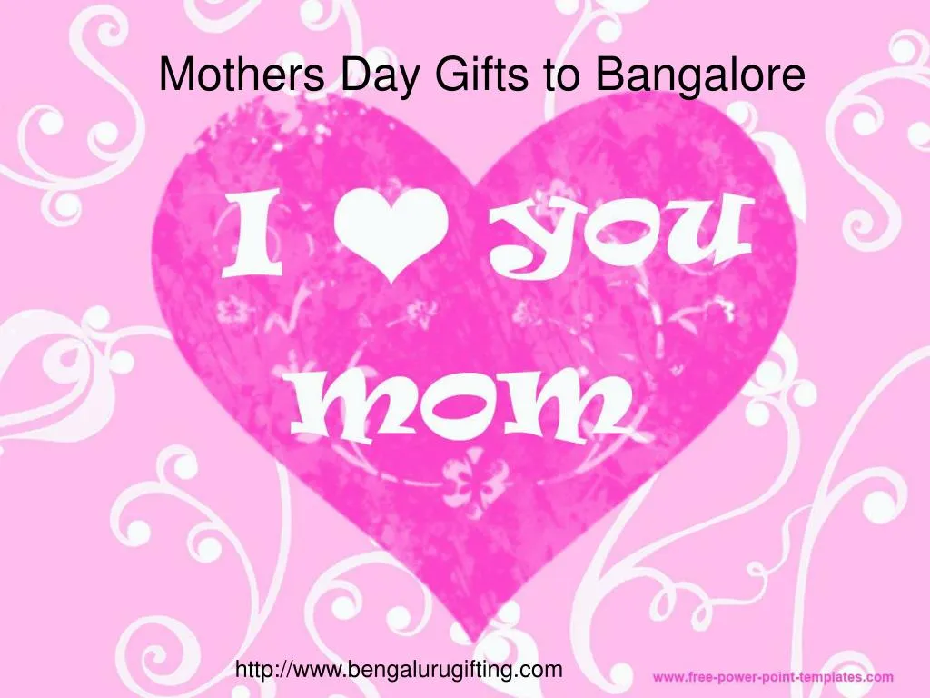 mothers day gifts to bangalore