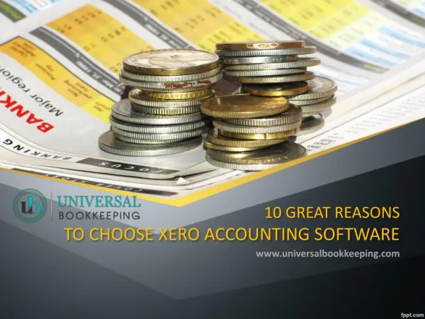 10 Great Reasons To Choose Xero Accounting Software