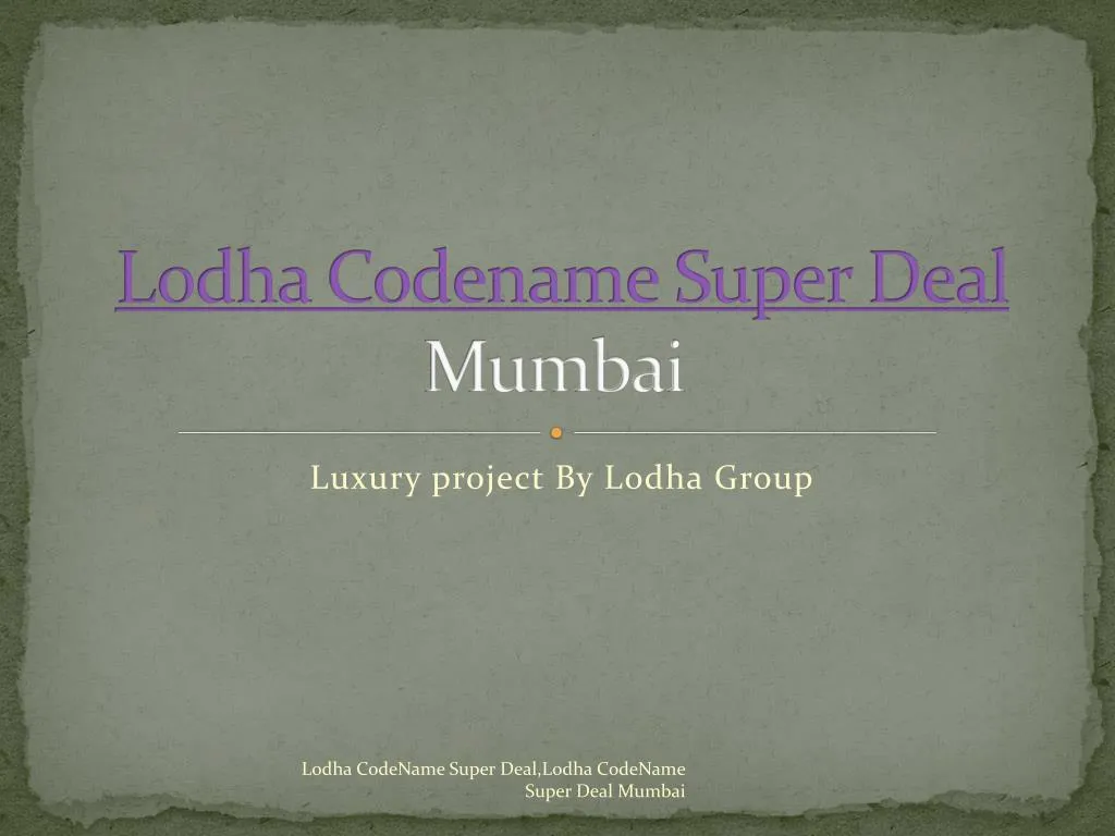 lodha codename super deal mumbai