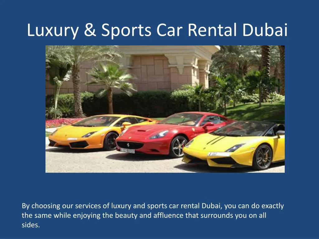 luxury sports car rental dubai