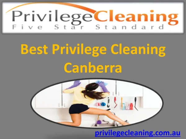 Best Privilege Cleaning Canberra