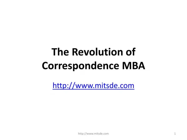 The Revolution of Correspondence MBA