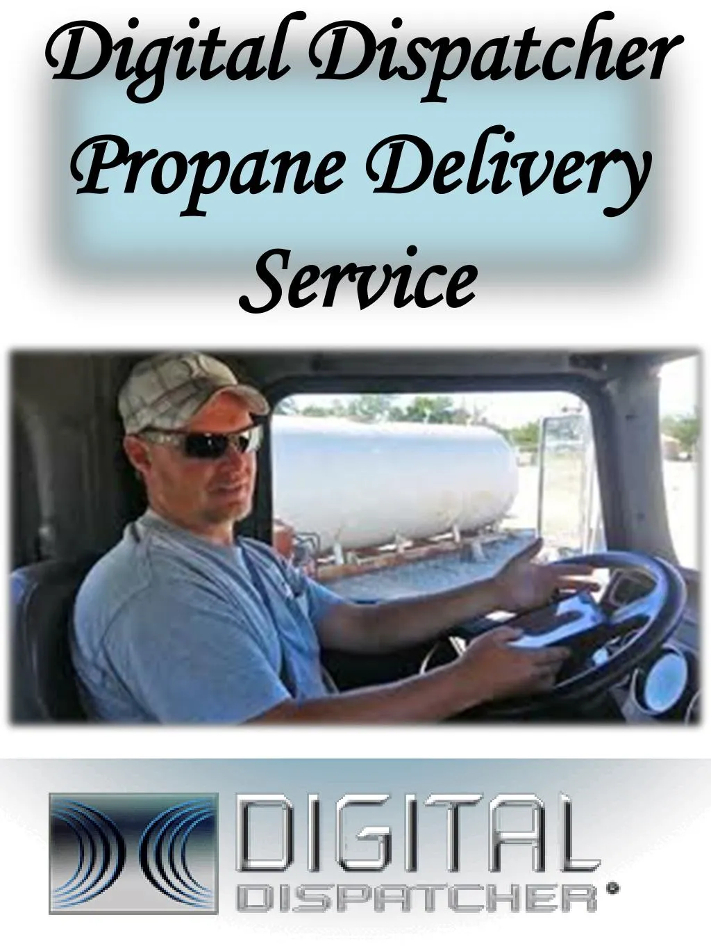 digital dispatcher propane delivery service