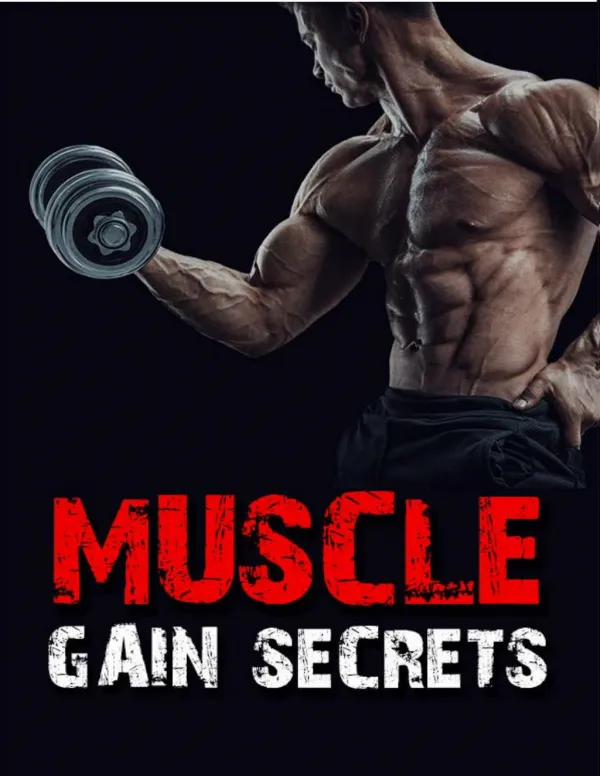 Muscule Gain Secrets .