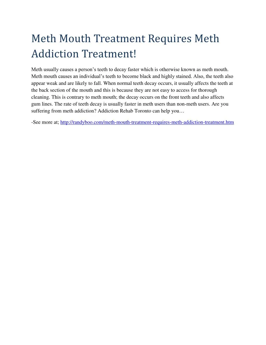 meth mouth treatment requires meth addiction