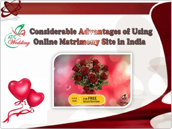 Considerable Advantages of Using Online Matrimony Site in India