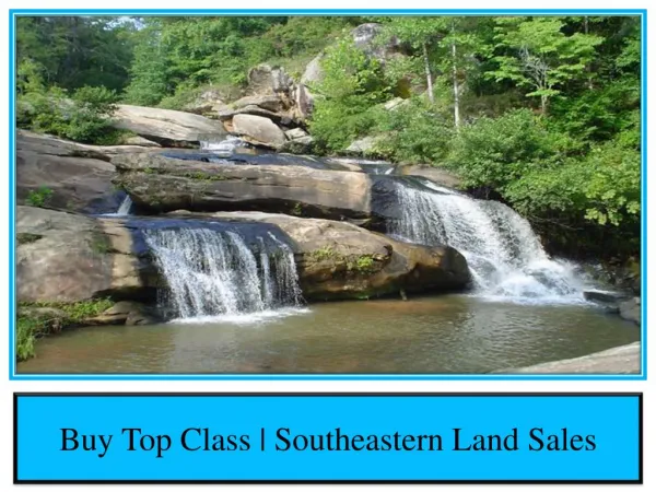 Buy Top Class | Southeastern Land Sales