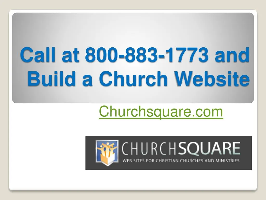 call at 800 883 1773 and build a church website