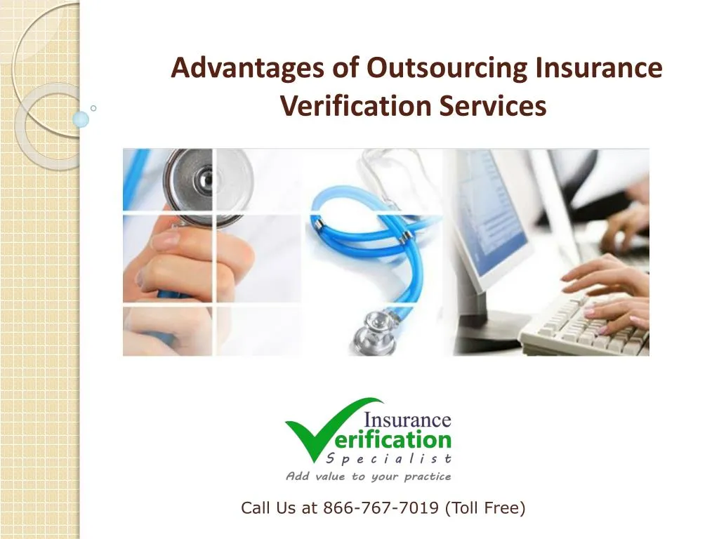advantages of outsourcing insurance verification services