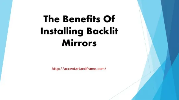 The Benefits Of Installing Backlit Mirrors
