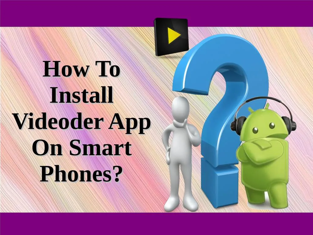 how to how to install install videoder