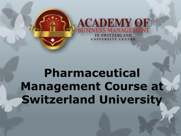 Pharmaceutical Management Course at Switzerland University