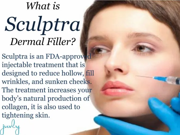 What Are The Benefits of Sculptra