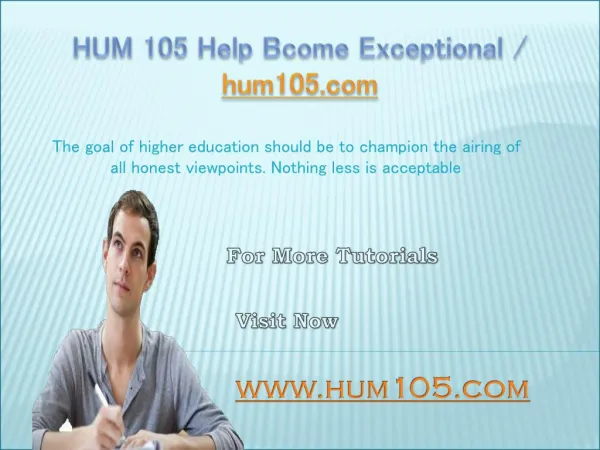 HUM 105 Help Bcome Exceptional / hum105.com