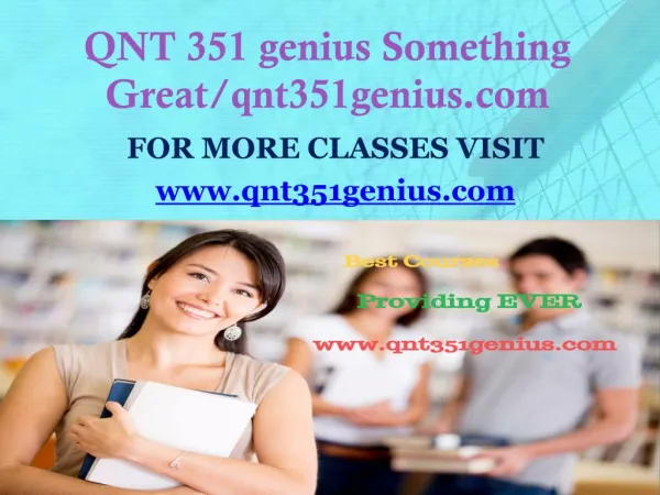QNT 351 genius Something Great/qnt351genius.com