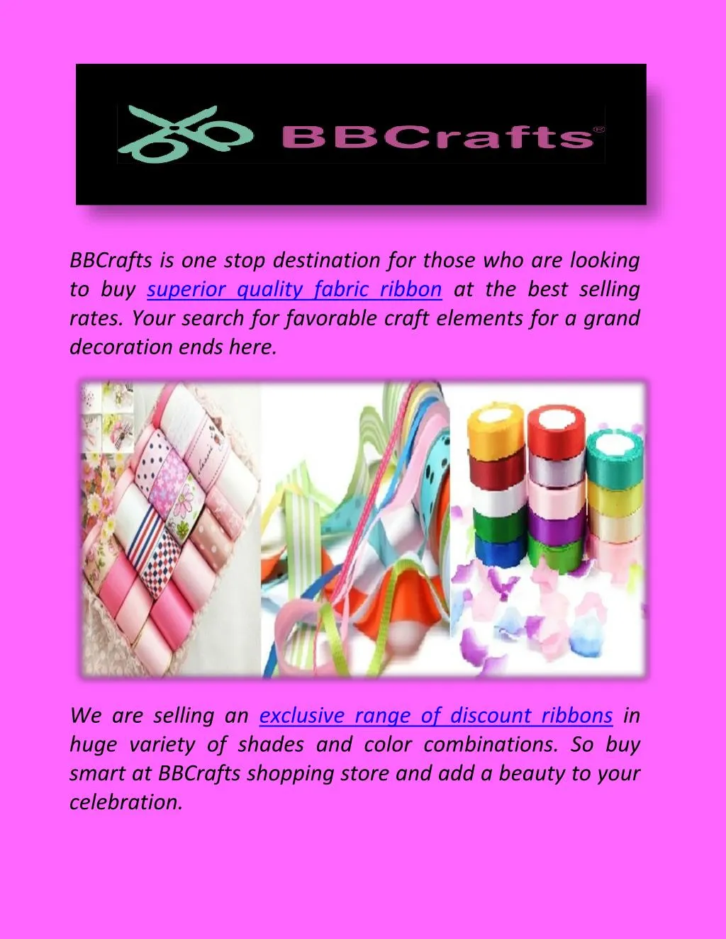 bbcrafts is one stop destination for those