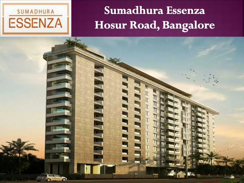 sumadhura essenza hosur road bangalore