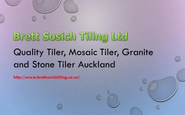 Quality Tiler, Mosaic Tiler, Granite and Stone Tiler Auckland
