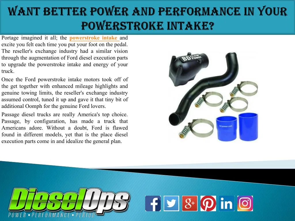want better power and performance in your powerstroke intake