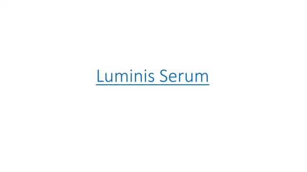 http://www.healthytalkzone.com/luminis-serum/