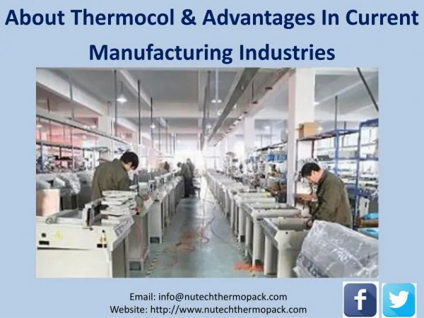 About Thermocol & It's Advantages in Current Manufacturing Industries