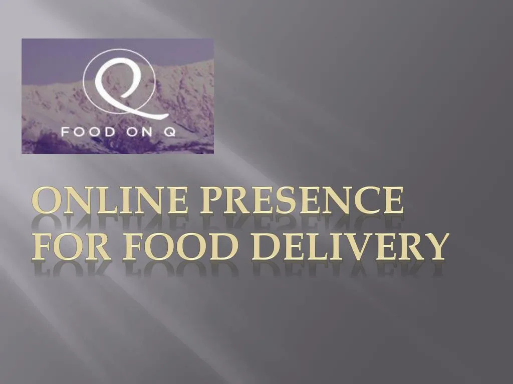 online presence for food delivery