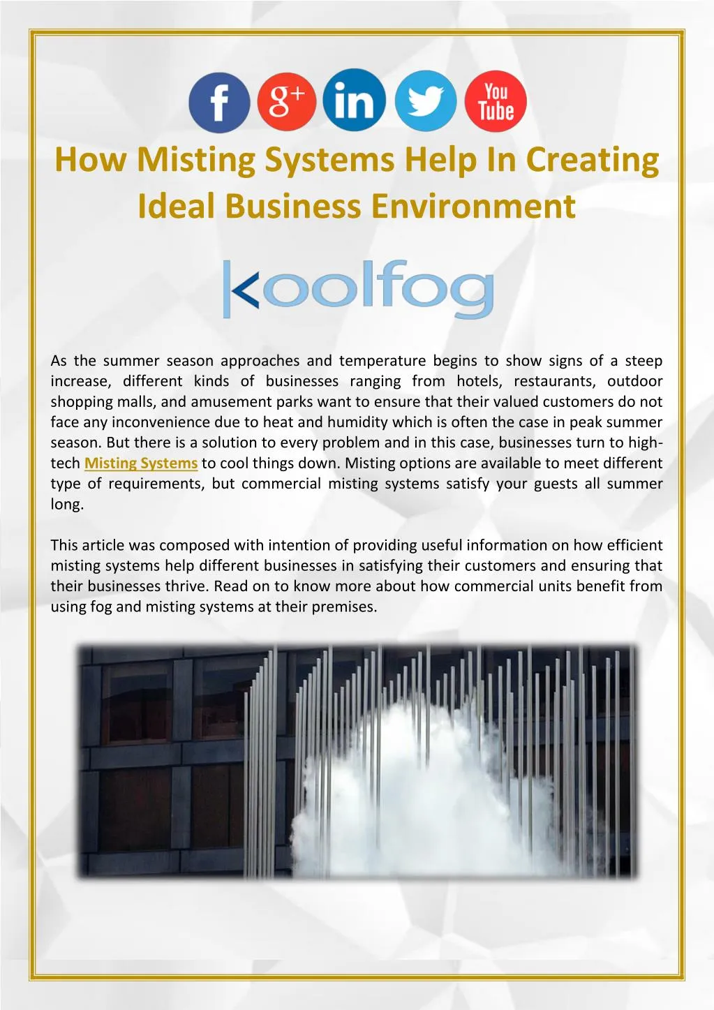how misting systems help in creating ideal