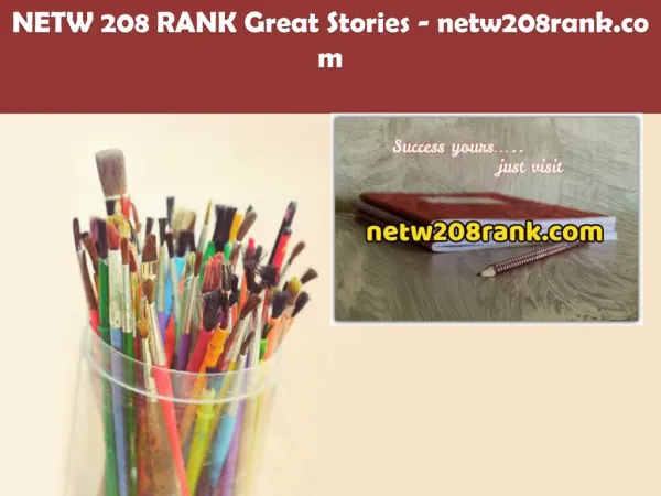 NETW 208 RANK Great Stories /netw208rank.com