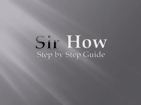 How to do step by step guide