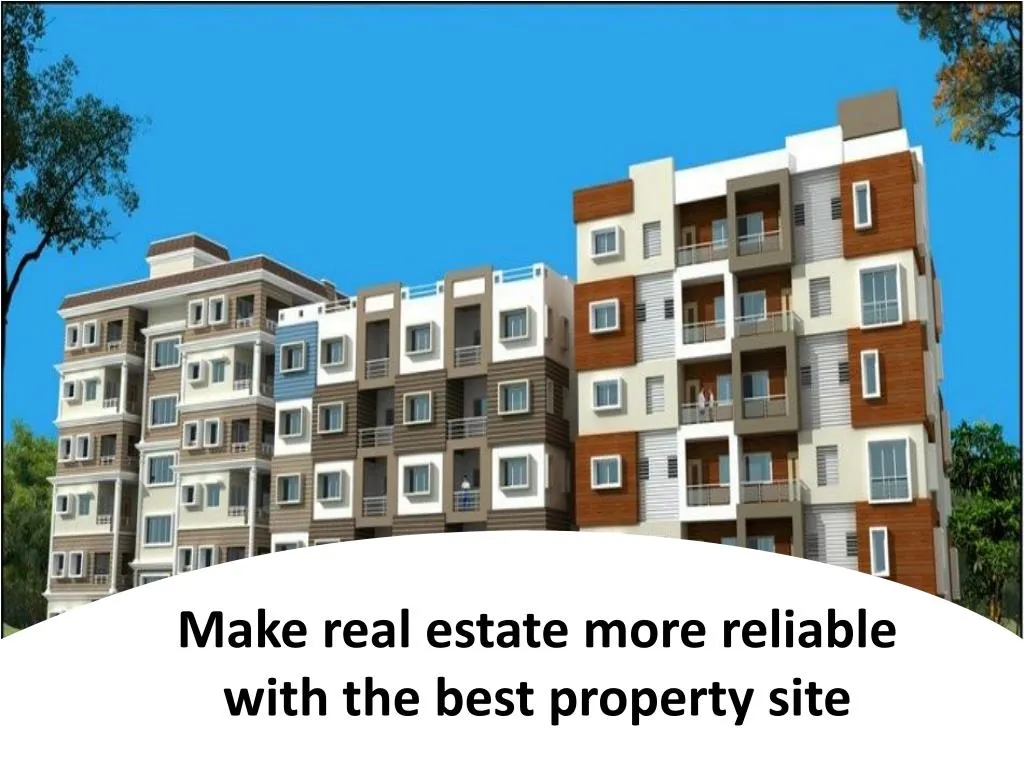make real estate more reliable with the best