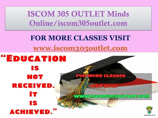 ISCOM 305 OUTLET Minds Online/iscom305outlet.com
