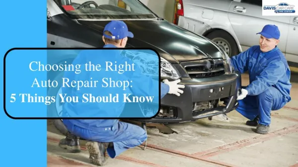 5 Things to Remember When Looking for An Auto Repair Shop