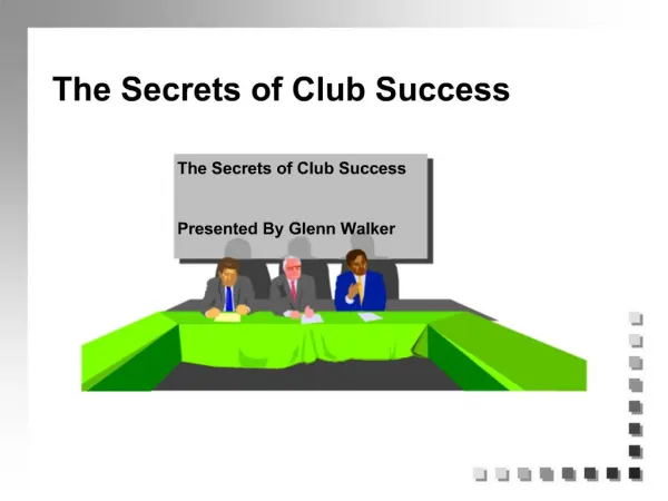 The Secrets of Club Success