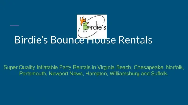 Birdie’s Bounce House Rentals