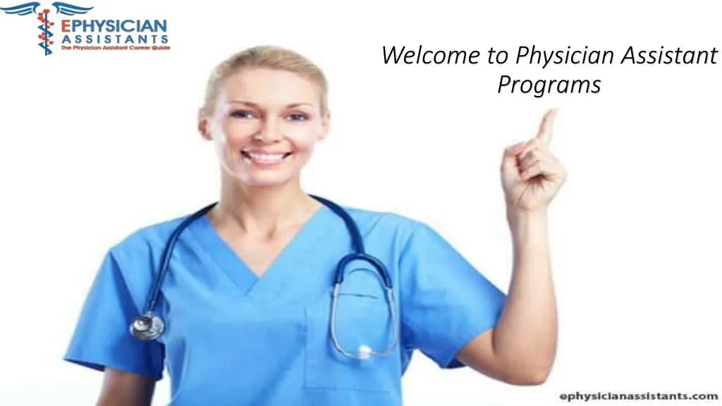 welcome to physician assistant programs