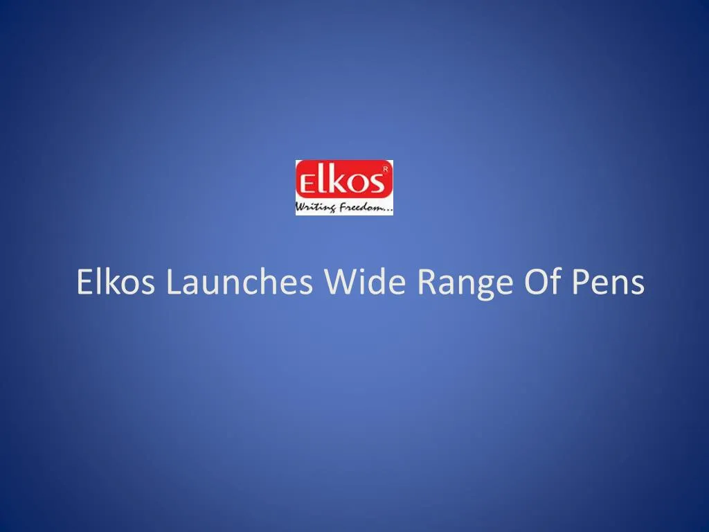 elkos launches wide range of pens