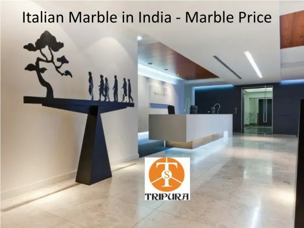 Italian Marble in India – Marble Price