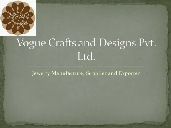 Jewelry Manufacture and Exporter