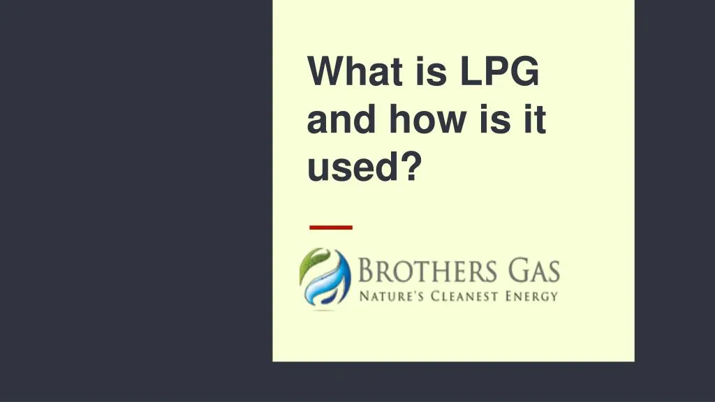 what is lpg and how is it used