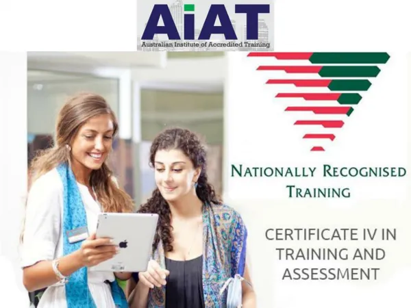 Certificate IV In Training And Assessment Course | AIAT